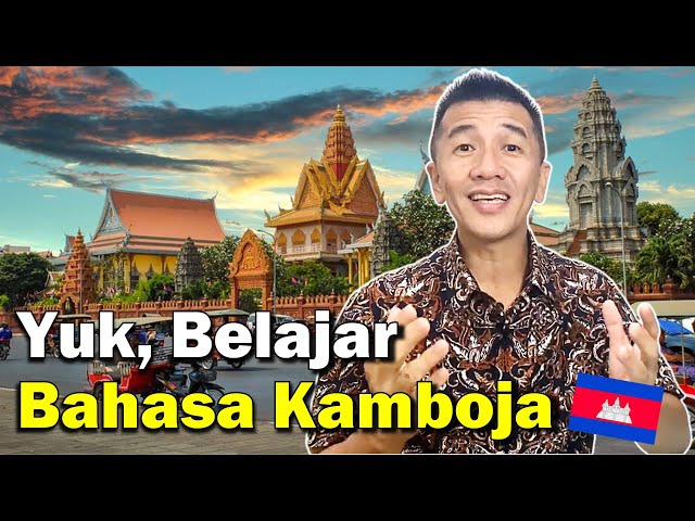 7 Kalimat Percakapan Bahasa Khmer Kamboja Yang Biasa Dipakai Sehari-hari class=