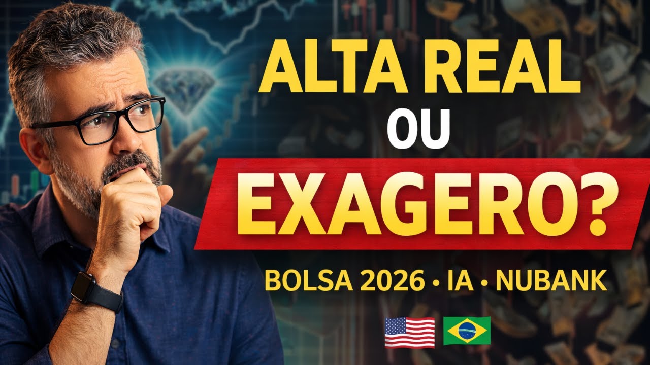 “Nvidia, Risco Brasil, IA e Nubank: Onde Está o Verdadeiro Risco em 2026?”