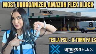 My Most Unorganized Amazon Flex Shift Ever | Tesla FSD