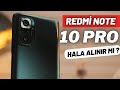 ESKİ FAVORİ TELEFONUM : 2024'te Redmi Note 10 Pro Hala Alınır Mı ?