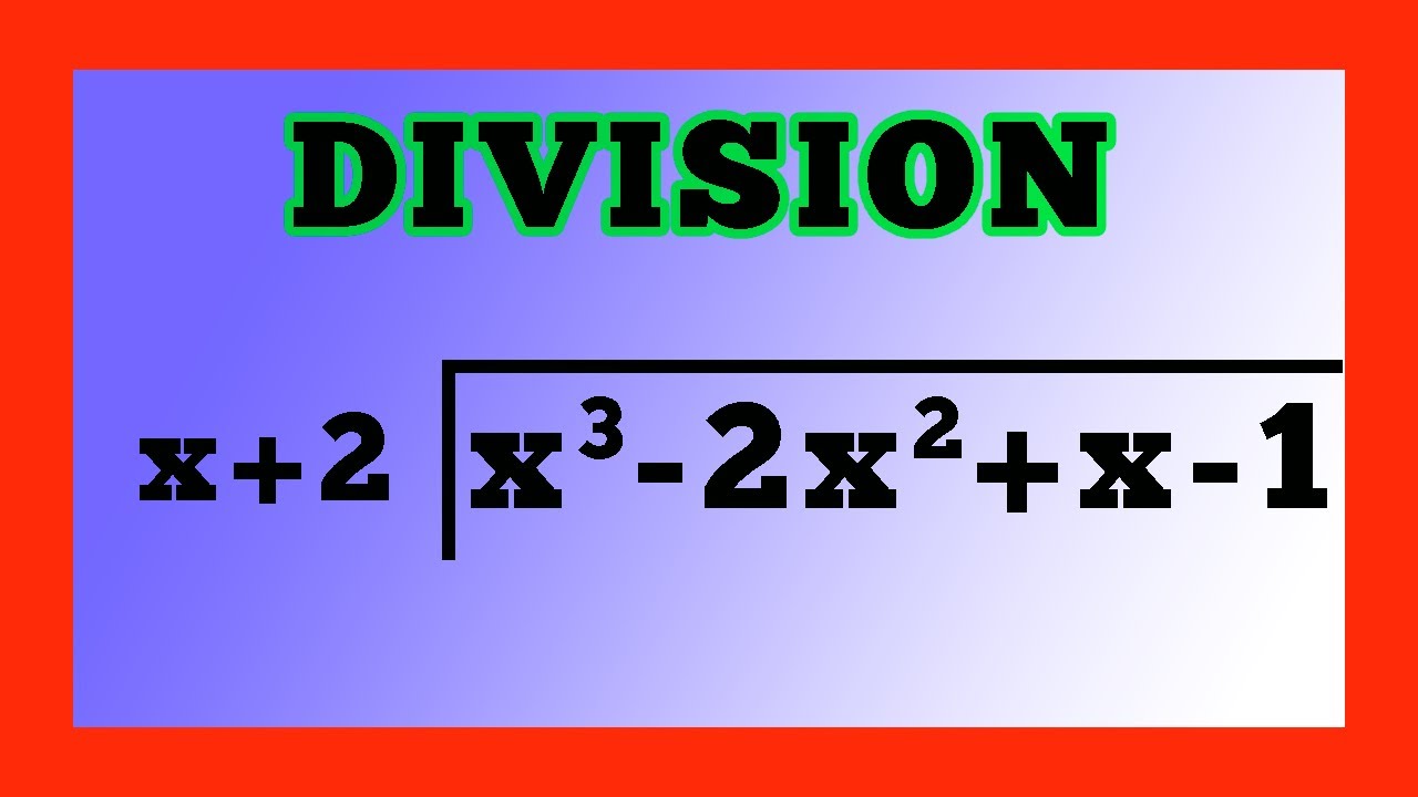 ✅👉 DIVISION DE POLINOMIOS ENTRE POLINOMIOS ✅👉 División de Polinomios ✅👉 DIVISION
