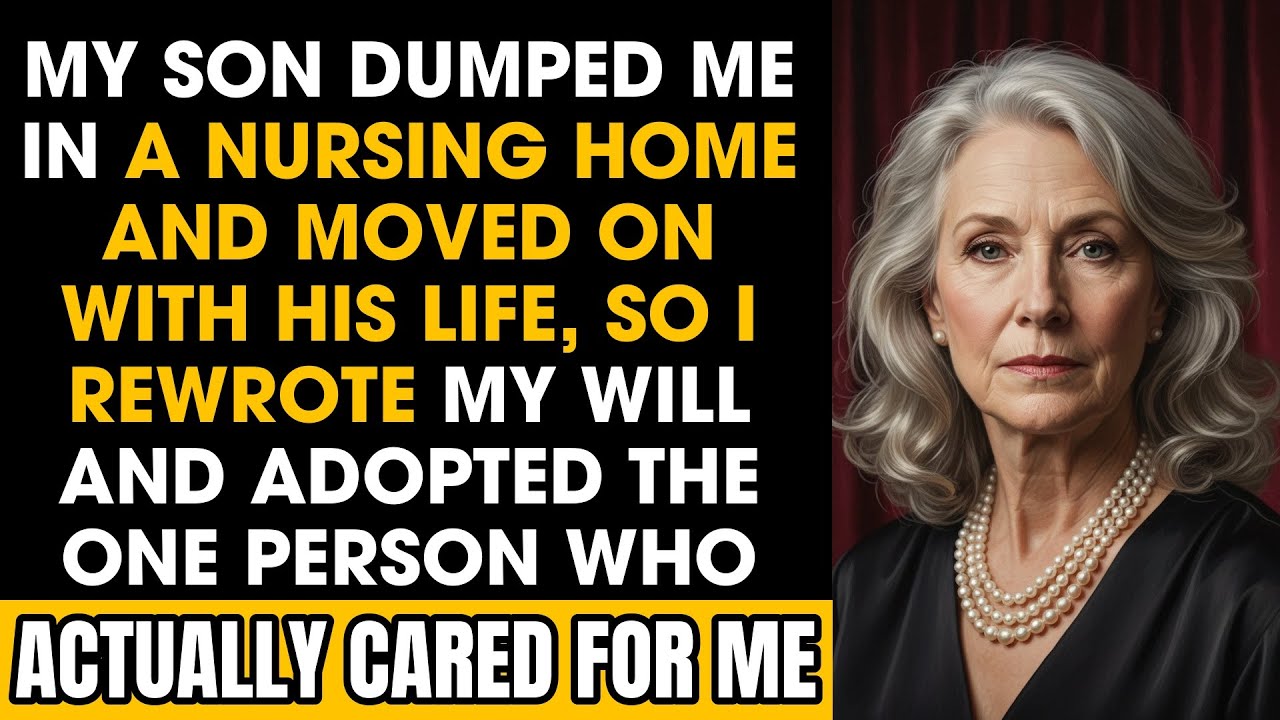 My Son Put Me in a Nursing Home — So I Changed Everything