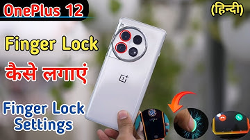 How To Set Fingerprint In Oneplus 12 ,Oneplus 12 Fingerprint Lock Setting Kaise Karen