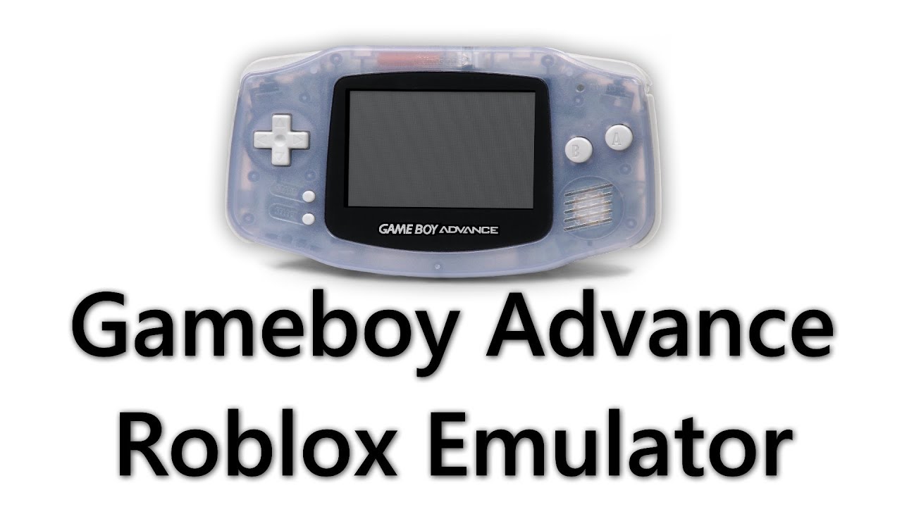 Gameboy Advance Emulator in Roblox 