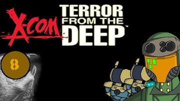 OpenXCOM | Terror from the Deep - Episode 8