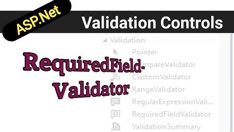 Asp.Net RequiredFieldValidator Control in hindi