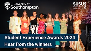 Student Experience Awards 2024 - Hear from the winners | University of Southampton