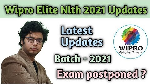Wipro Elite Nlth 2021 Exam Postponed ? | Wipro Elite Nlth 2021 Updates | Jobs Adda