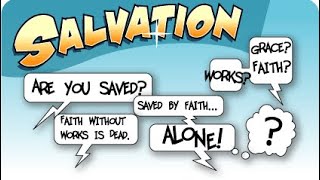 Are We Saved By Faith Alone? FINALLY SOLVED!