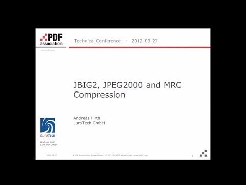 Scanned PDF and OCR JBIG2, JPEG2000 and MRC compression; Andreas Hirth