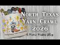 North Texas Yarn Crawl 2026 - A Momo Makes Blog