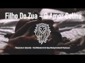 Filho Do Zua - O Amor Celina - Kizomba 2017