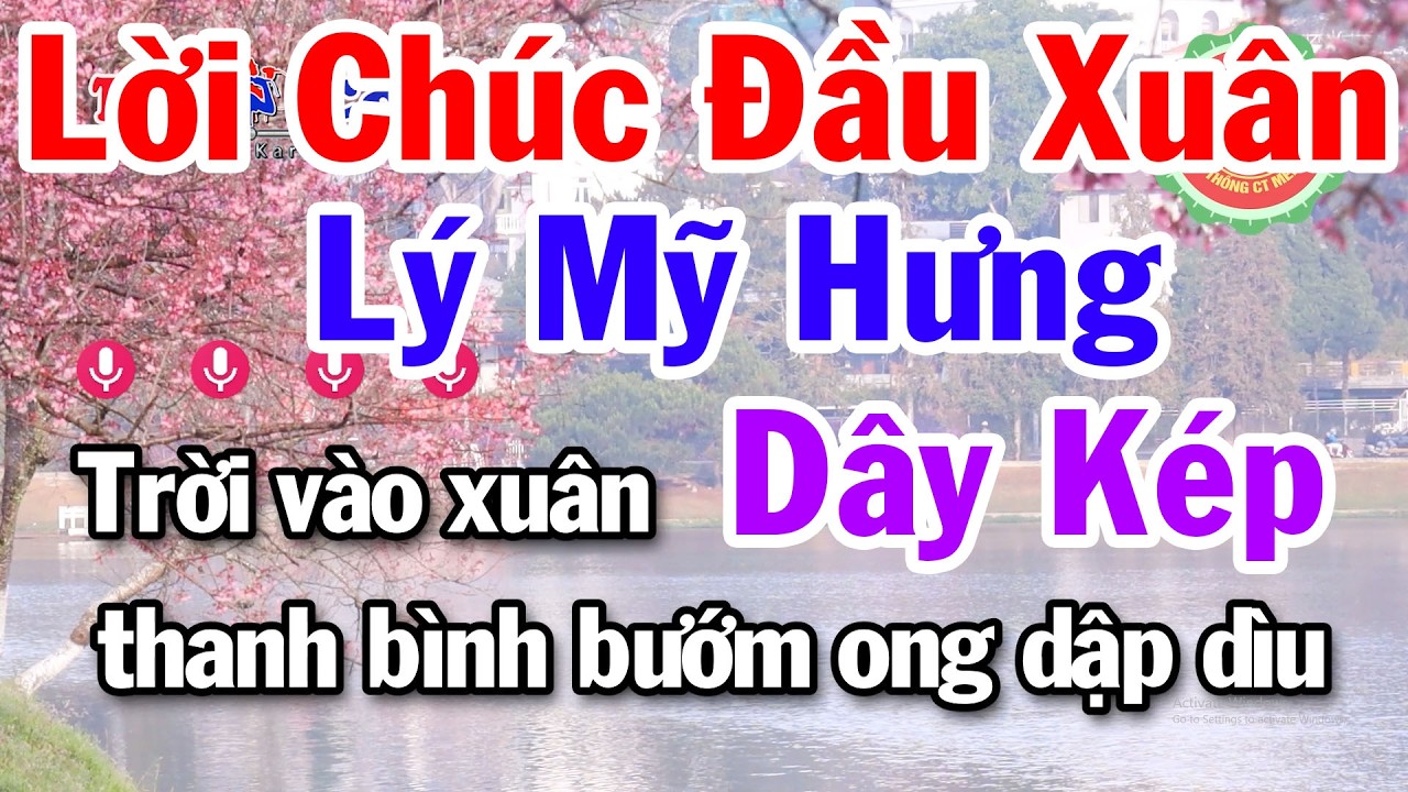 Karaoke Lời Chúc Đầu Xuân - Lý Mỹ Hưng Dây Kép