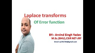 Laplace transform of Error function, Lecture-09, Laplace transformation