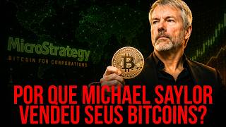 MICHAEL SAYLOR QUEBRA A PROMESSA E VENDE BITCOIN🚨