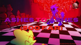 ASHES TO ASHES (SOO FAR) [WORK STREAM #1] | Vs. Sonic.EXE: RERUN [OST].