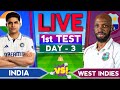 🔴LIVE - India vs West Indies 1st Test live Today | 1st Test Day 3 Live | Cricket Score &amp; Commentary