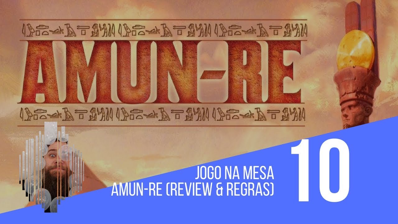 Jogo na Mesa 10 - Amun-Re (Review & Regras) (Conclave)