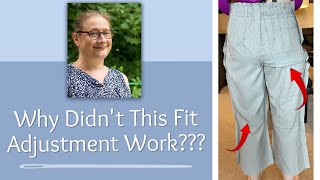 Why Didn't this Fit Adjustment Work??