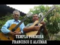 Francisco e alcimar