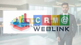 CRM@Weblink के साथ WhatsApp API | बिजनेस के लिए Complete CRM Demo हिंदी में