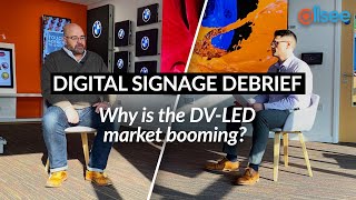 Digital Signage Debrief: Why Is the DV-LED Market Booming?