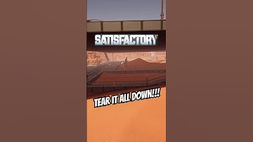 The Toughest Part of Early Game Satisfactory is Tearing it All Down! #shorts #satisfactory