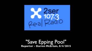 Save Epping Pool 2SERFM