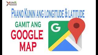 Paanu Kunin Ang LongLat Gamit Ang Google Map