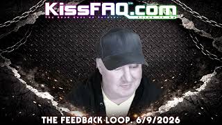 KissFAQ Feedback Loop, 6/9/2026
