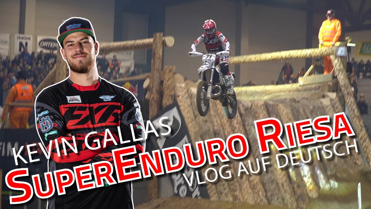 Kevin Gallas VLOG Super Enduro WM Runde 2 | RIESA, Deutschland