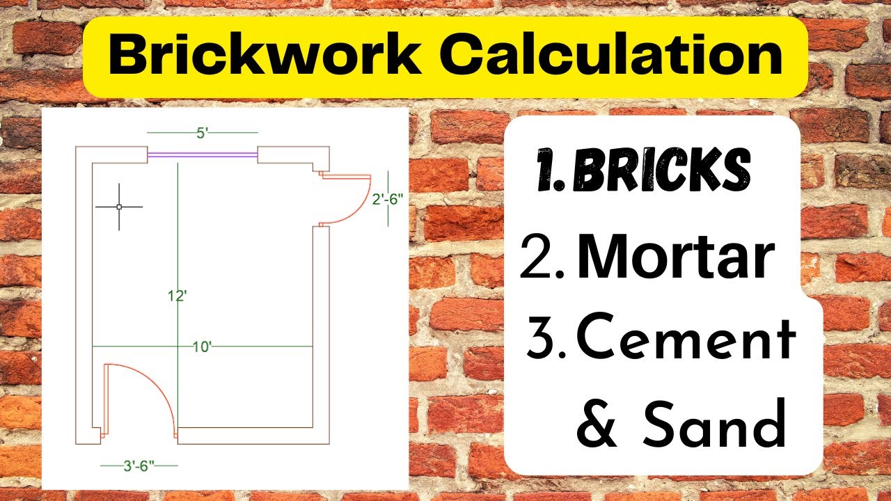 How to Calculate Number of Bricks + cement mortar quantity Manual