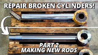 Repair BROKEN Hydraulic Cylinders for CAT D11 Dozer | Part 2 | Making the Rods