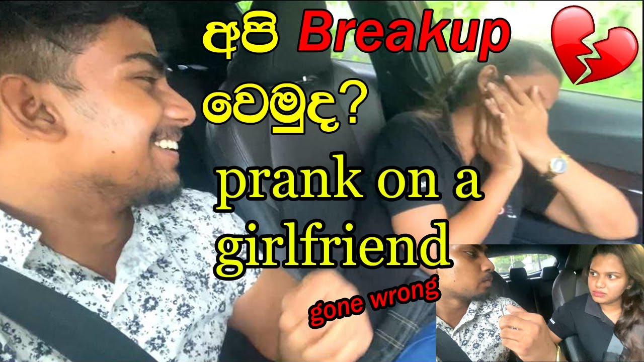 Breakup prank on girlfriend gone wrong First time in SriLanka| Siluu