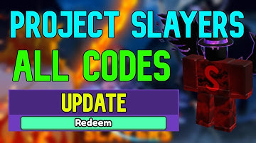 ALL Project Slayers CODES | Roblox Project Slayers Codes (April 2023)