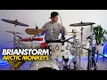 BRIANSTORM - Arctic Monkeys (*DRUM COVER*)
