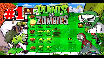 Plants vs. Zombies - Gameplay Walkthrough Part 1 (HD)