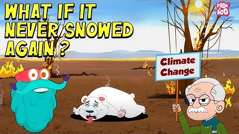 World Without Snow | What if it Never Snowed Again? | Effects of No Snowfall | The Dr. Binocs Show