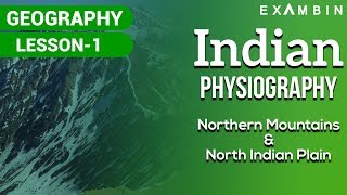 (Part I) Indian Physical Geography - The Northern Mountains (Himalayas) and The Northern plains screenshot 5