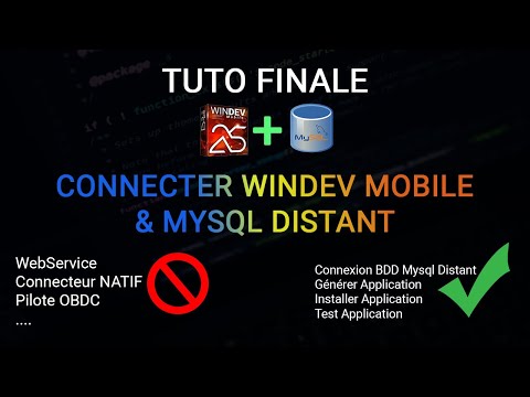 Connecter Application WinDev Mobile a MySQL Distant, Générer Apk, Installer et Tester