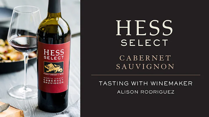 Taste Hess Select Cabernet with Winemaker Alison R...