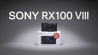 Sony RX100 VIII Official Reveal - Complete Specs, New Features