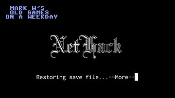 Nethack and Chill! Part 6! Mark W