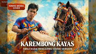 Download Lagu Karembong Kayas - Nining Meida// TANJI KUDA RENGGONG  COVER VERSION MP3