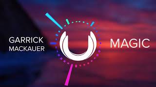 Garrick Mackauer - Magic | Non Copyrighted Music