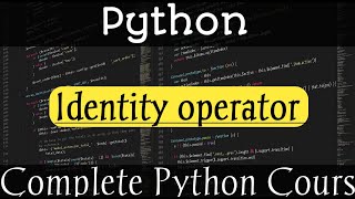 Identity Operator in python