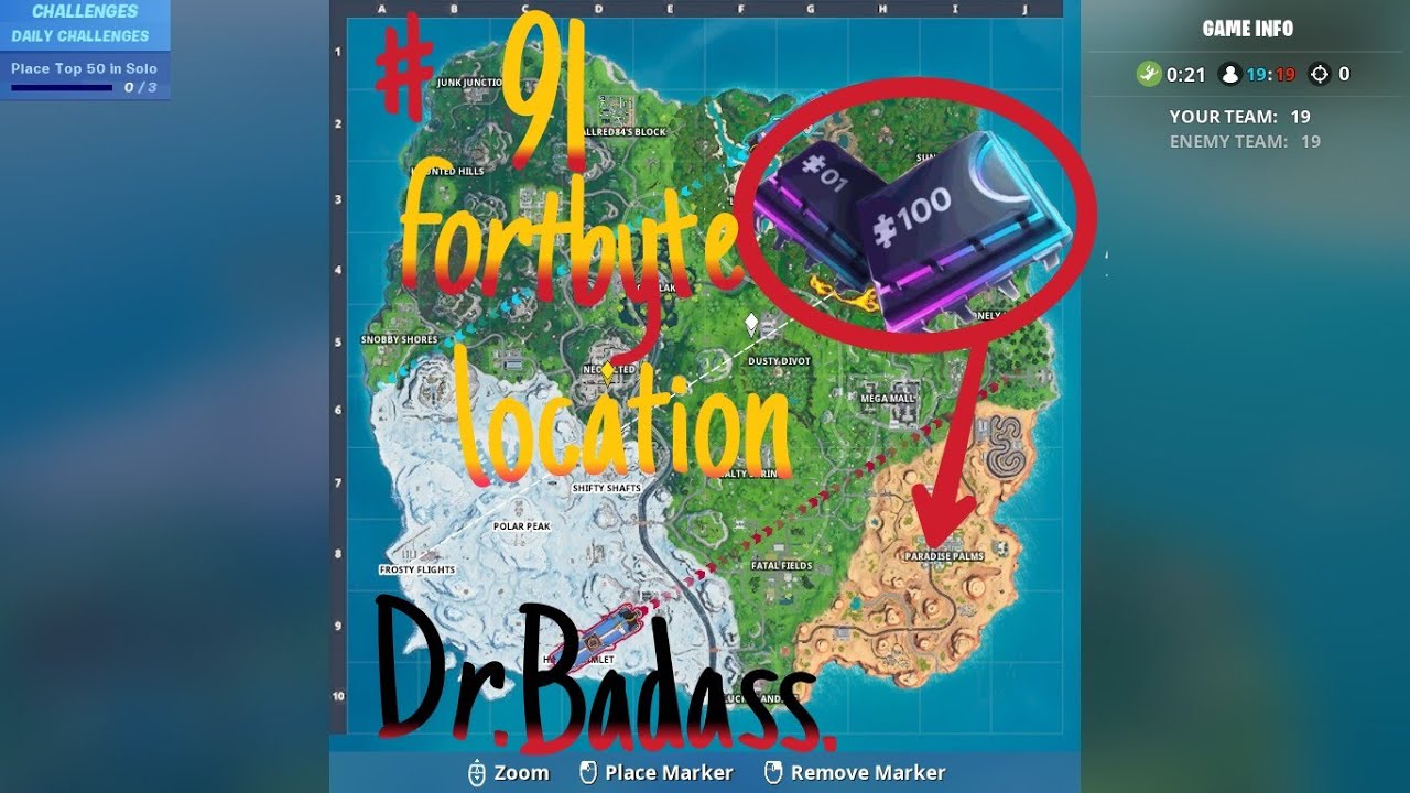 FORTNITE # 91 fortbyte location