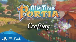 My Time At Portia | Crafting Trailer | PS4