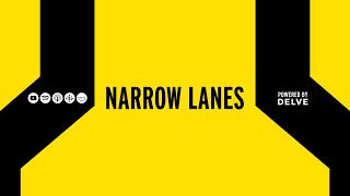 This Is Narrow Lanes