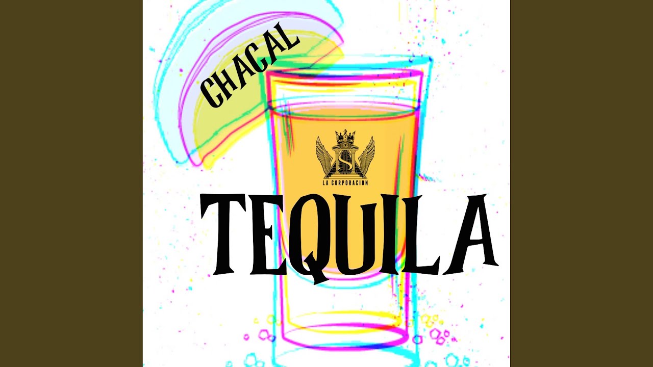 Tequila YouTube Music
